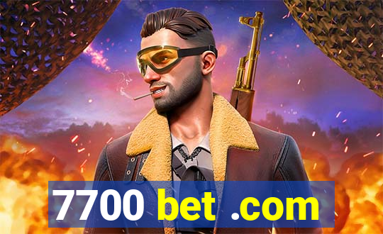 7700 bet .com